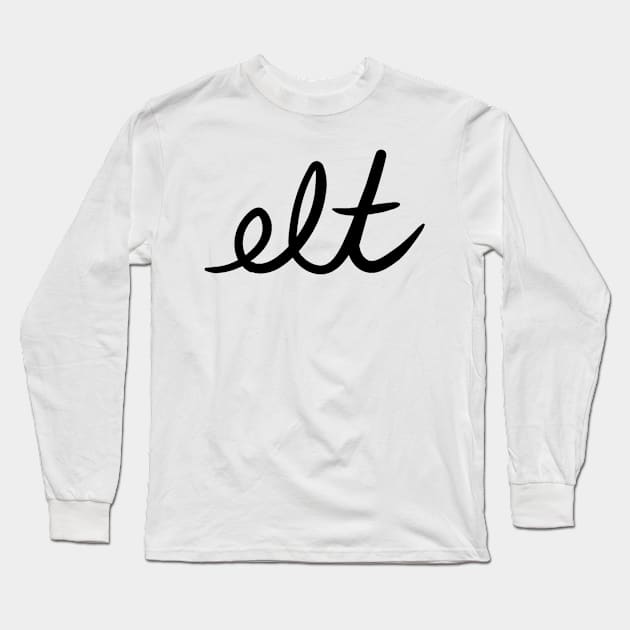 ELT Clothing Cursive Logo Black | Large Long Sleeve T-Shirt by ELTClothing